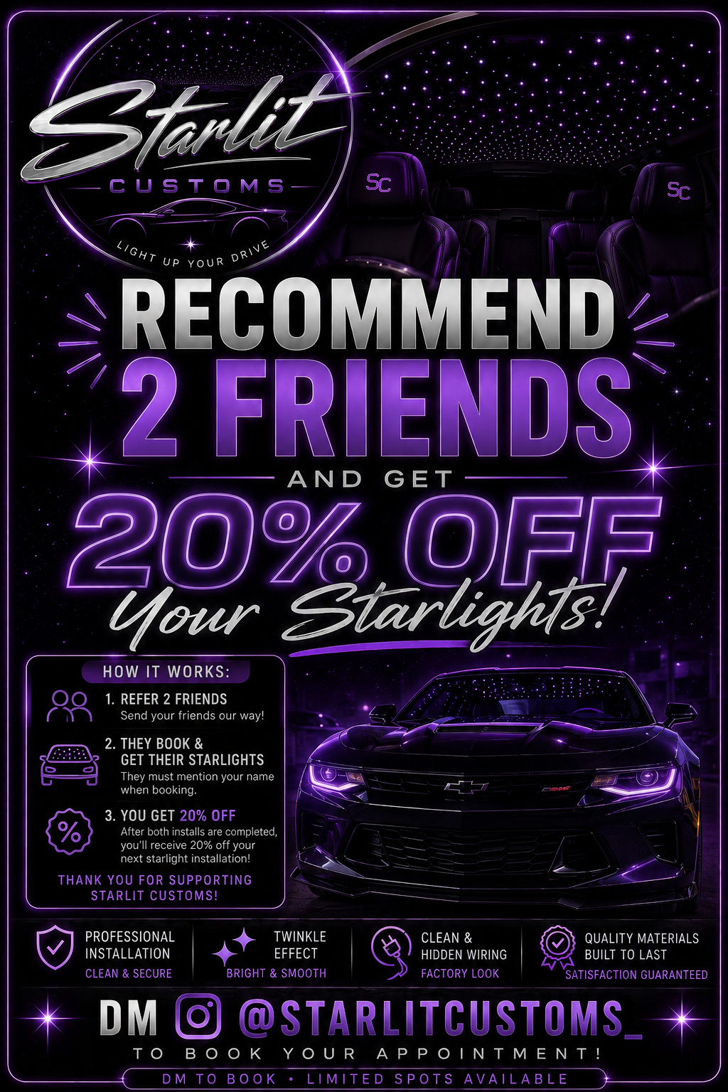 Starlit Customs refer 2 friends and get 20 percent off poster